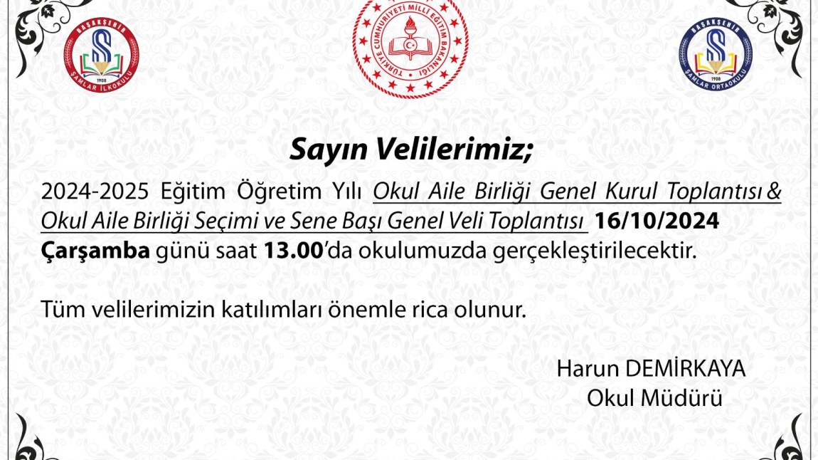 16 Ekim Çarşamba Günü Veli Toplantısı ve Okul Aile Birliği Seçimi